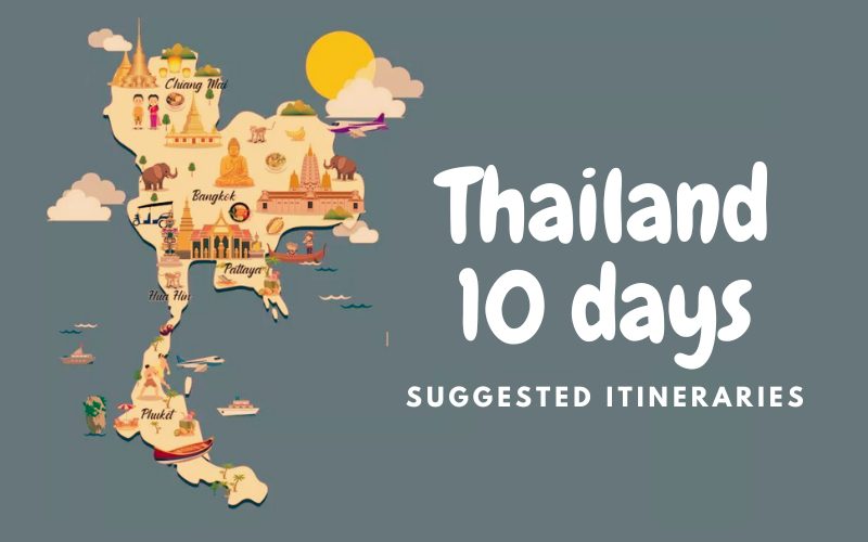 10-Day Thailand Travel Itinerary for Couples & Families